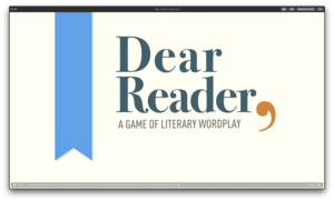 Dear Reader, A Game of Literary Wordplay